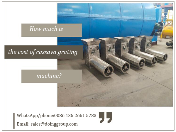 How much is the cost of cassava grating machine?