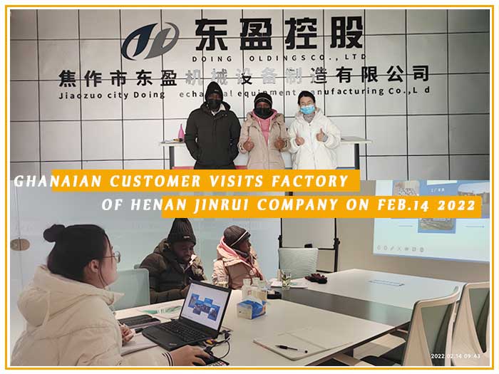 Ghanaian customer visits factory of Henan Jinrui company on Feb.14 2022