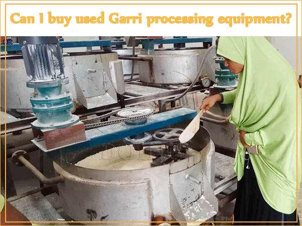 Can I buy used Garri processing equipment?