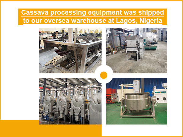 A batch of cassava processing equipment was shipped to the oversea warehouse at Lagos, Nigeria from Henan Jinrui