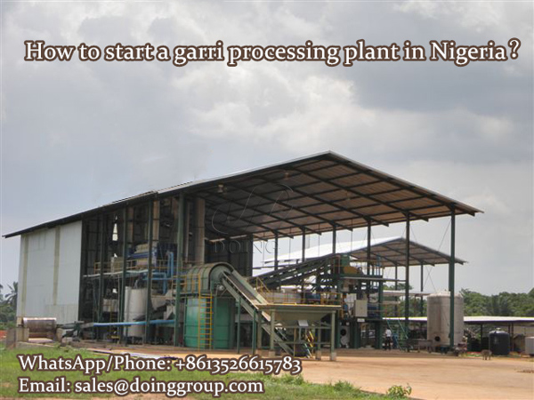 How to start a garri processing plant in Nigeria?
