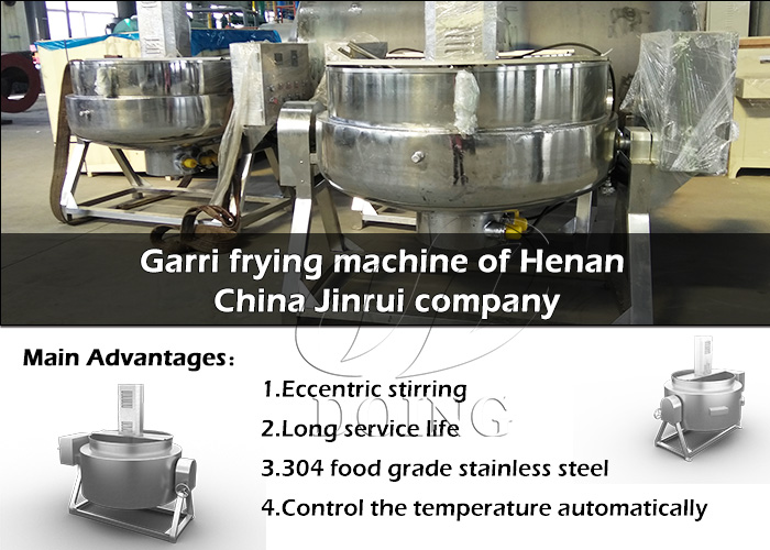 advantages of garri fryer from henan jinrui company