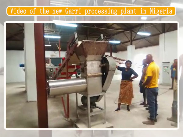 Video of the new Garri processing plant in Nigeria