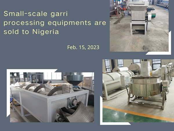 Henan Jinrui's small-scale garri processing equipments are sold to Nigeria