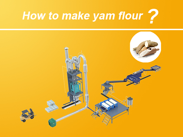 How to make yam flour?