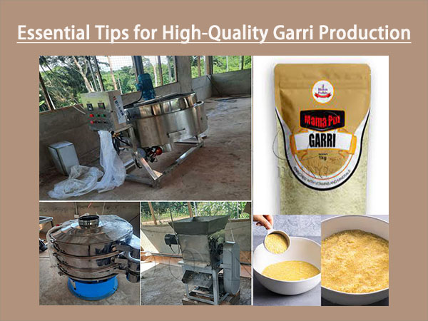 Unlocking Essential Tips for High-Quality Garri Production‌